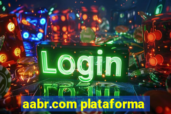 aabr.com plataforma