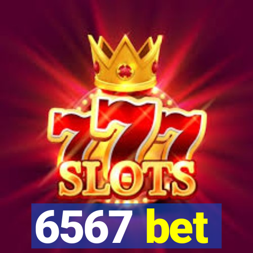 6567 bet