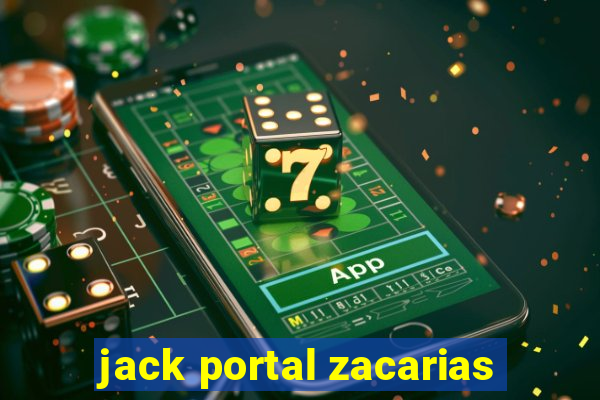 jack portal zacarias