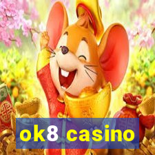 ok8 casino
