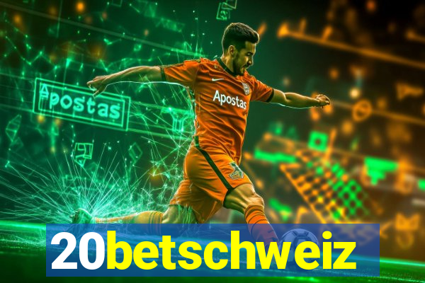 20betschweiz