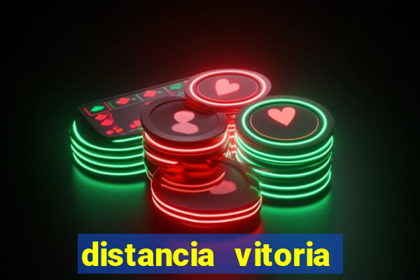 distancia vitoria porto seguro