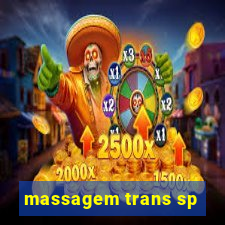 massagem trans sp
