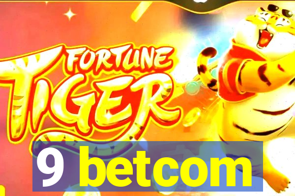 9 betcom