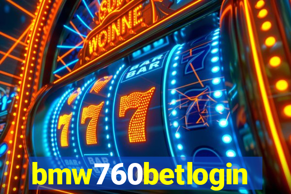 bmw760betlogin
