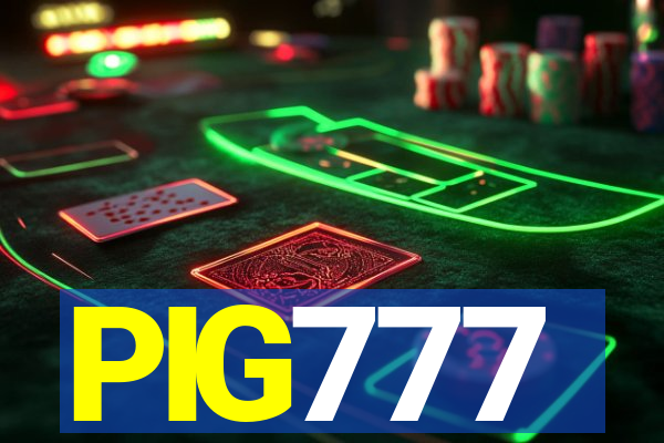 PIG777