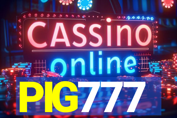 PIG777