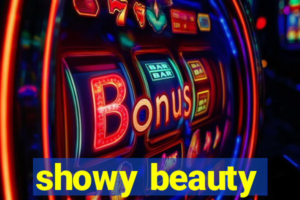 showy beauty