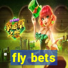 fly bets