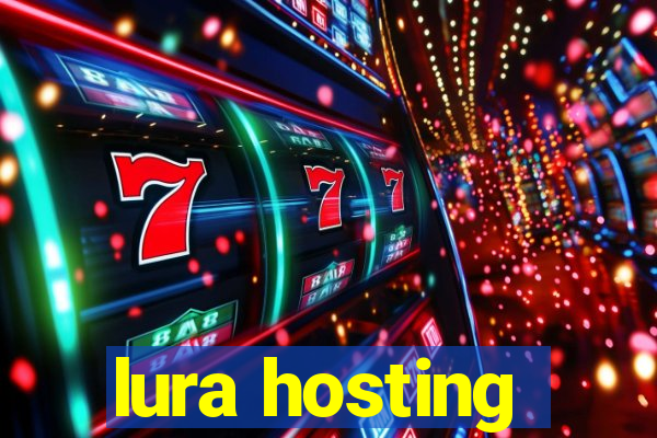 lura hosting