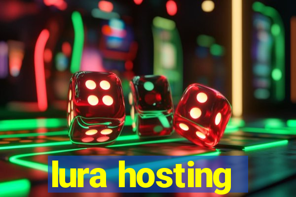 lura hosting