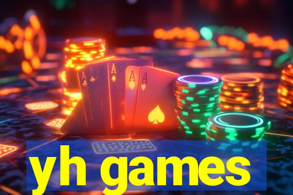 yh games