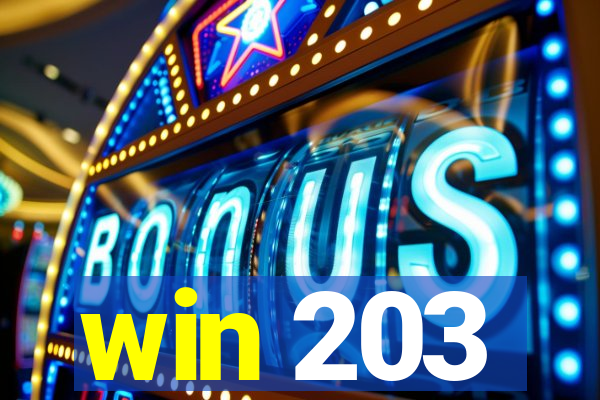 win 203