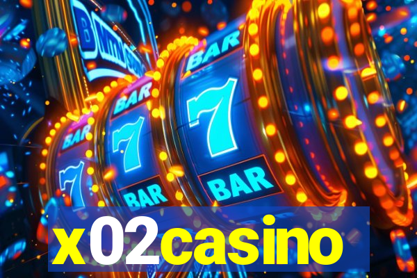 x02casino
