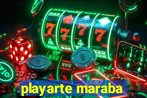 playarte maraba