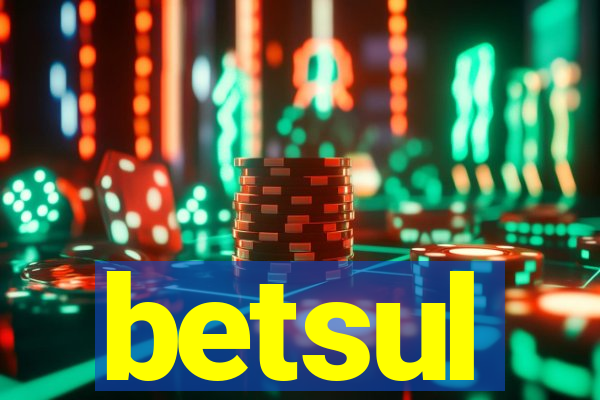 betsul