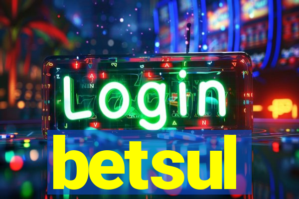 betsul
