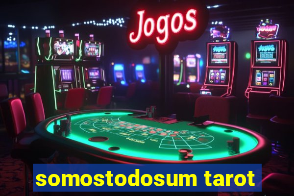 somostodosum tarot