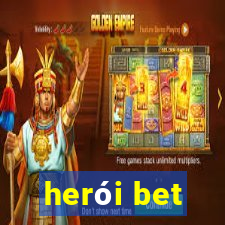 herói bet