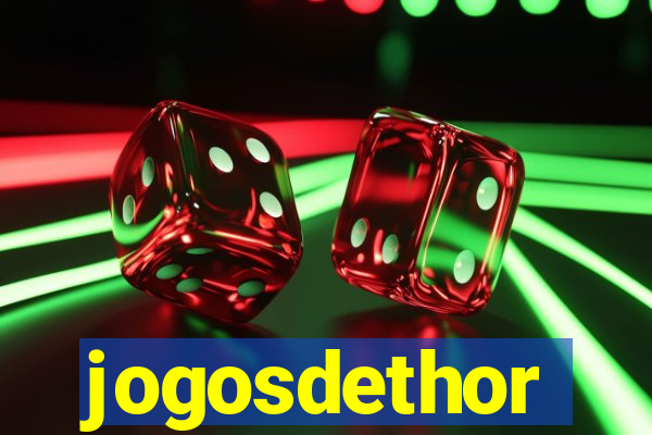 jogosdethor