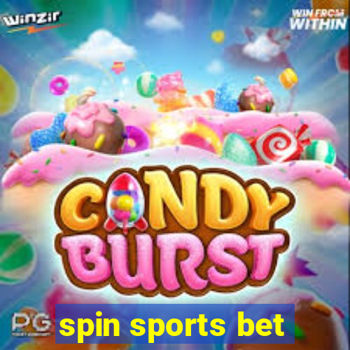 spin sports bet