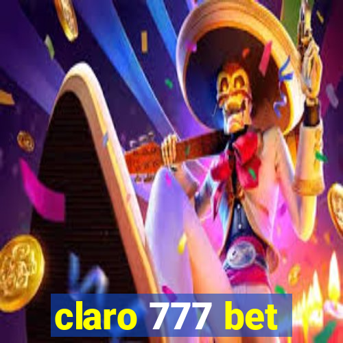 claro 777 bet