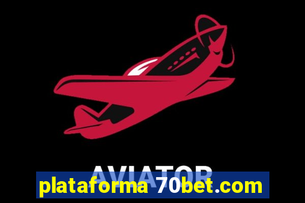 plataforma 70bet.com