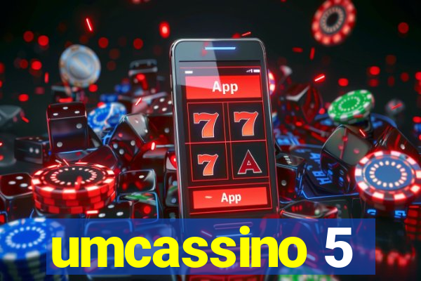 umcassino 5