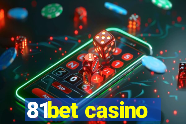 81bet casino