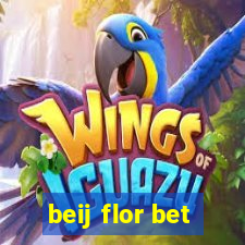 beij flor bet