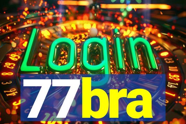 77bra