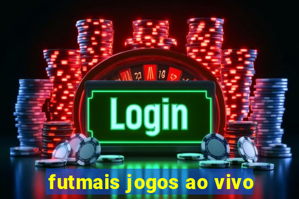 futmais jogos ao vivo
