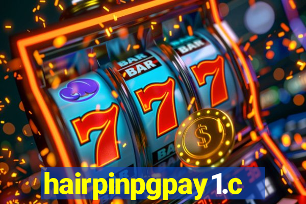 hairpinpgpay1.com