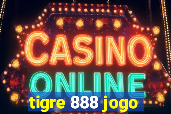 tigre 888 jogo