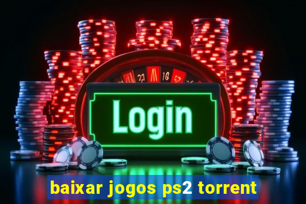 baixar jogos ps2 torrent