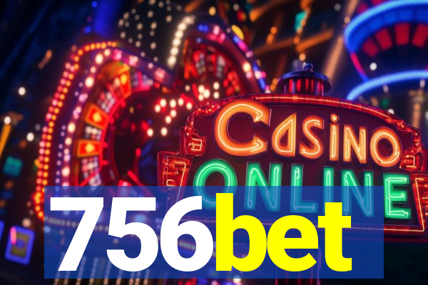 756bet