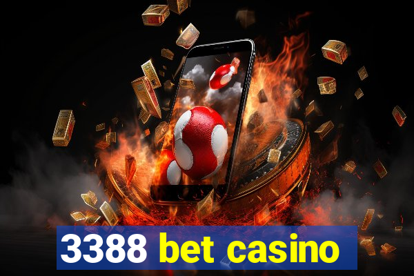 3388 bet casino