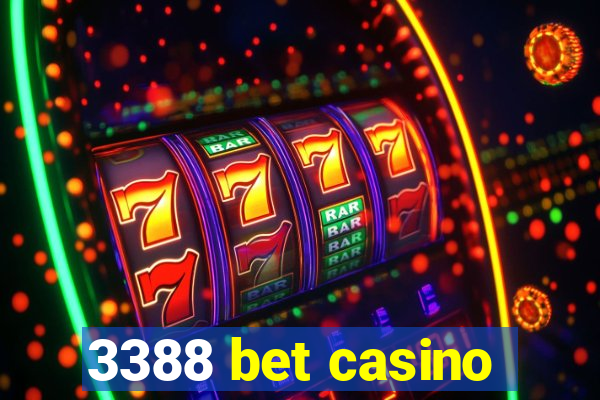 3388 bet casino