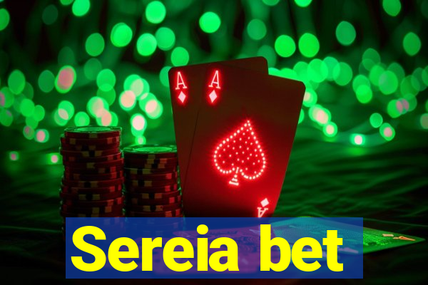 Sereia bet