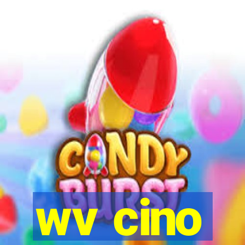 wv cino