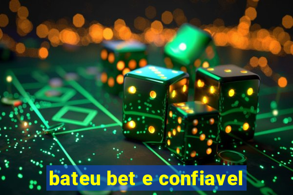 bateu bet e confiavel