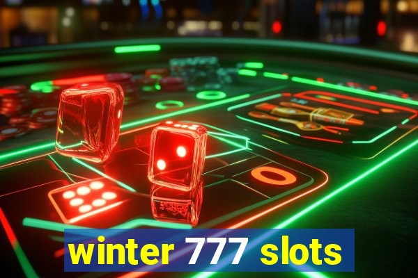 winter 777 slots