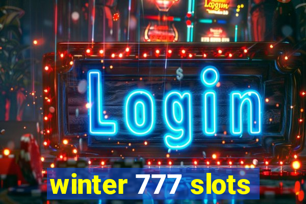 winter 777 slots