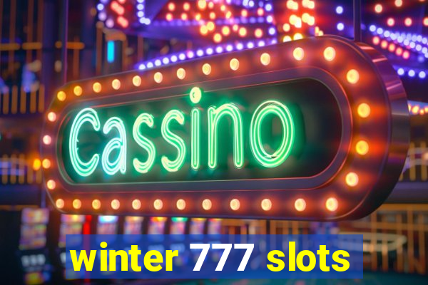 winter 777 slots