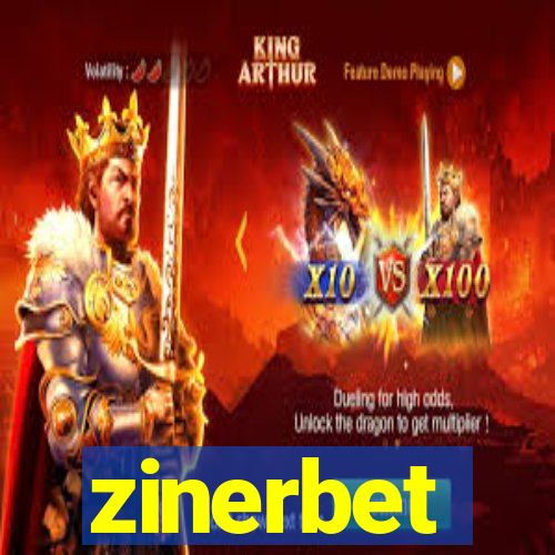 zinerbet