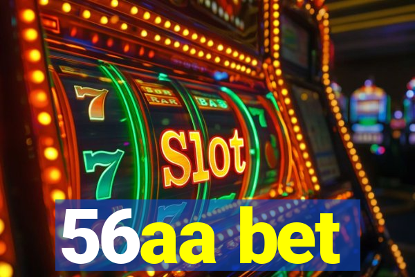56aa bet