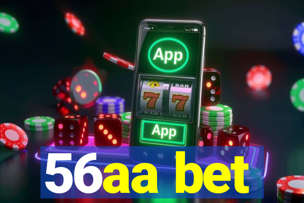 56aa bet