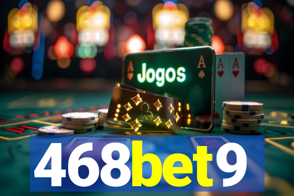 468bet9