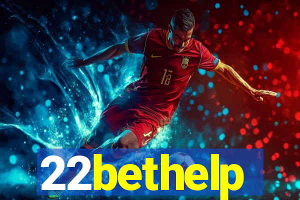 22bethelp
