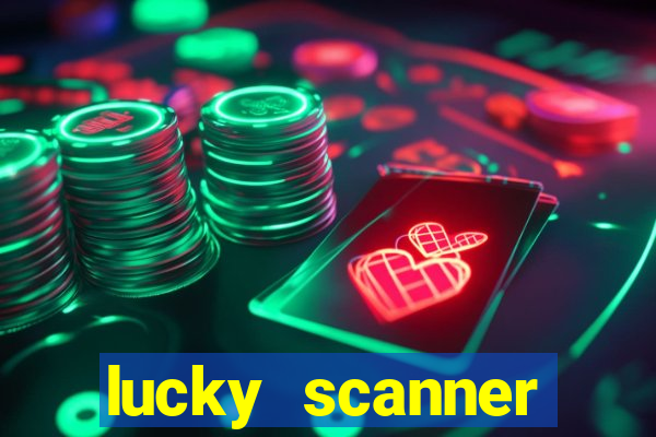 lucky scanner leitor da sorte